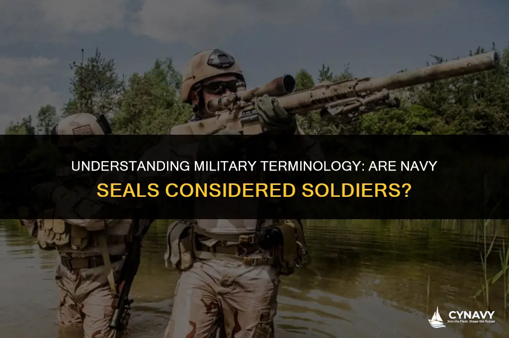 are navy seals called soldiers