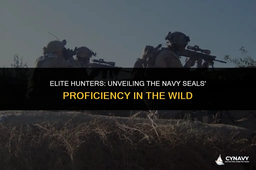 are navy seals good at hunting