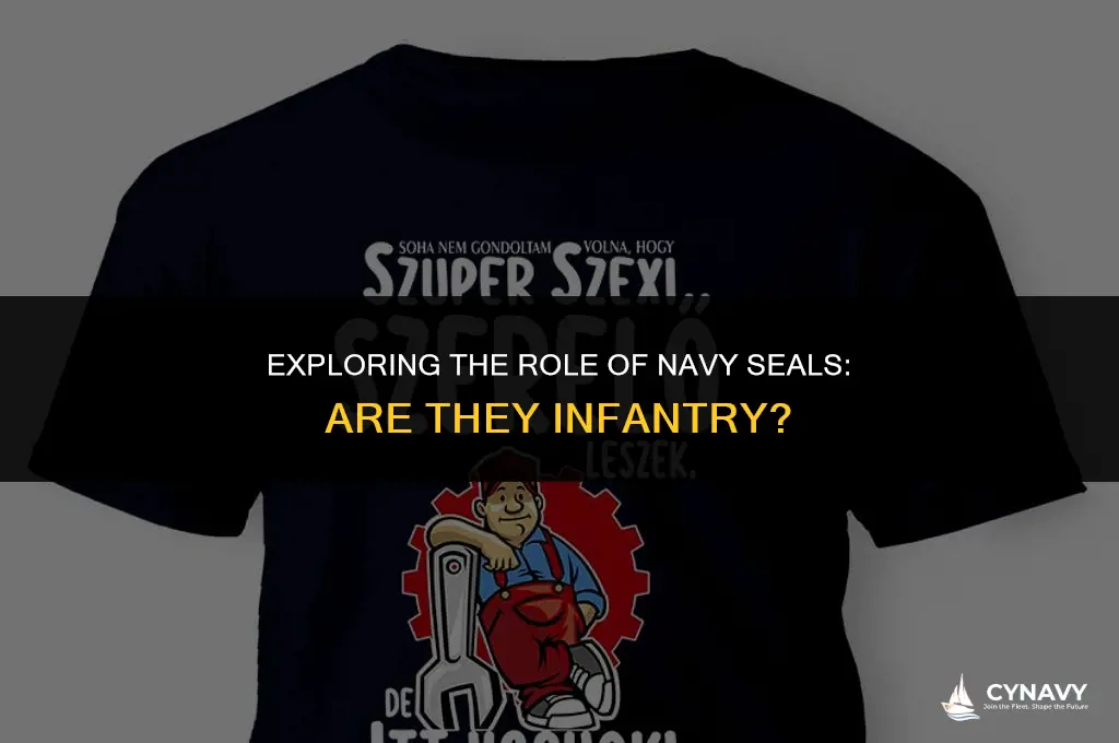are navy seals infantry