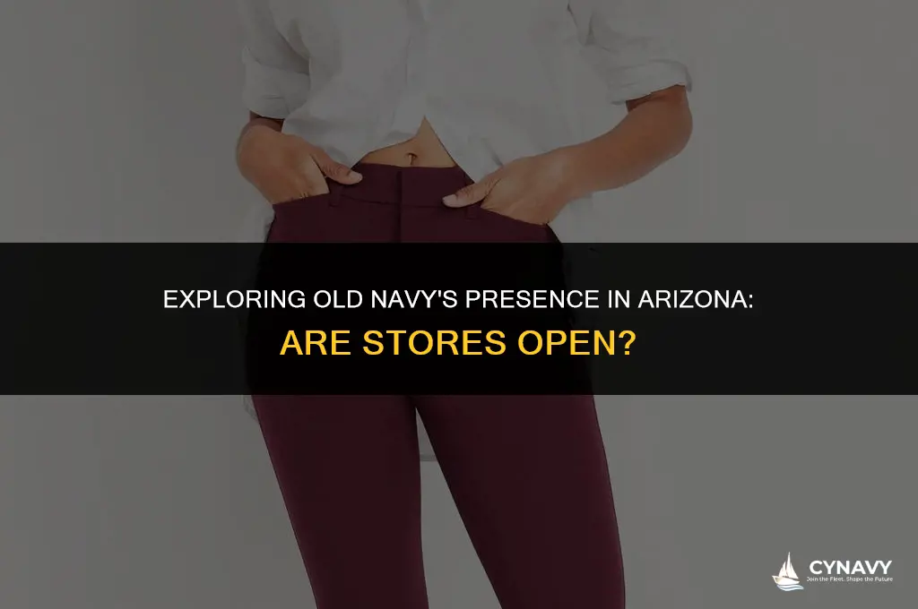 are old navy stores open in arizona