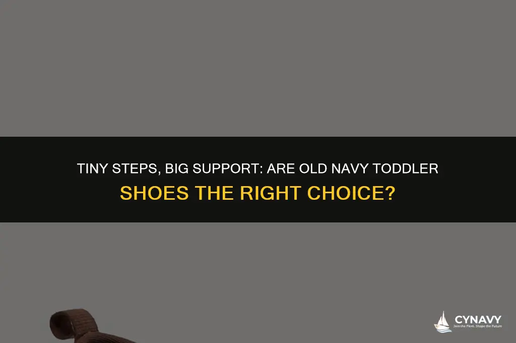 are old navy toddler shoes supportive