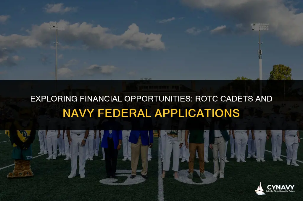 are rotc cadets allowed to apply for navy federal