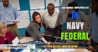 Can Federal Employees Join Navy Federal Credit Union?