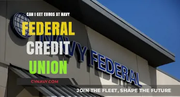 Can You Exchange Currency for Euros at Navy Federal Credit Union?