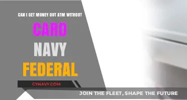 Navy Federal ATM Access: Withdrawing Cash Without Your Card