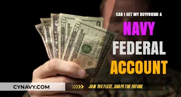 Can Your Boyfriend Open a Navy Federal Account? Eligibility Explained