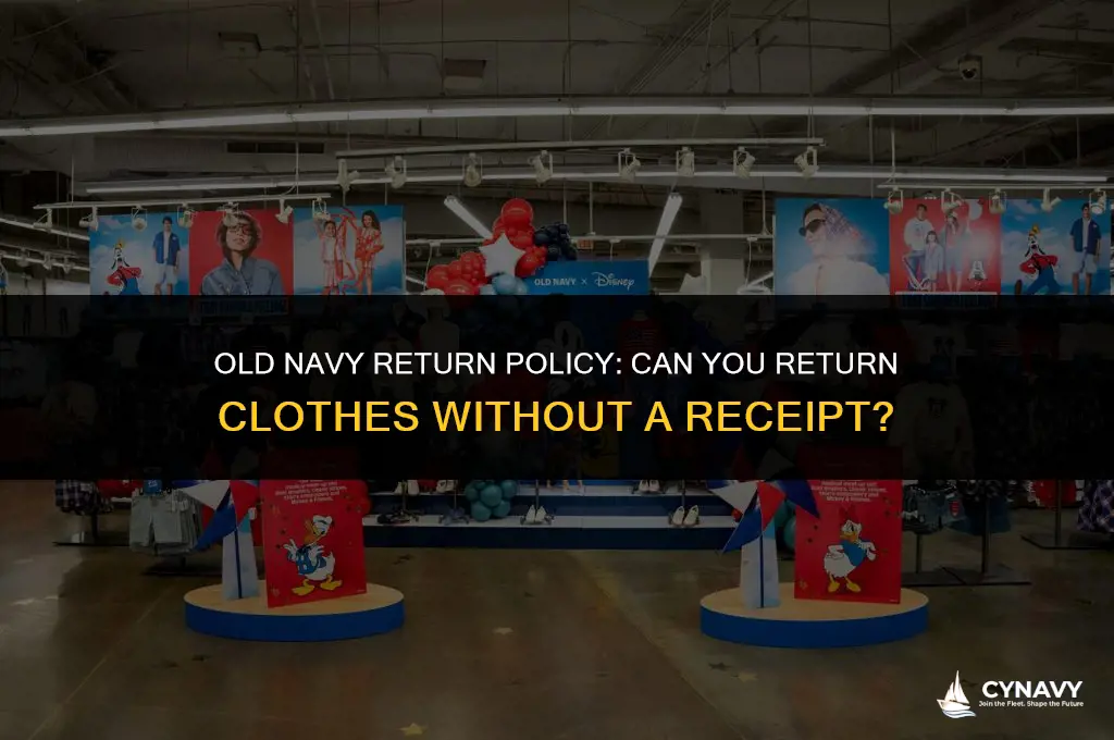 can i return clothes to old navy without receipt