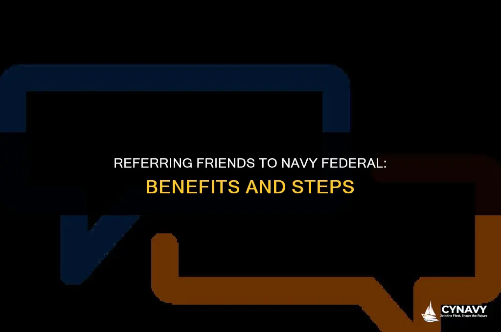 can you refer a friend to navy federal