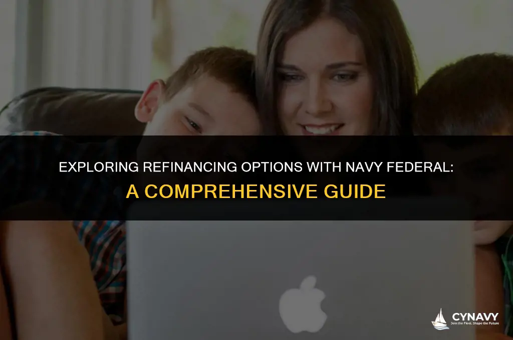 can you refinance with navy federal