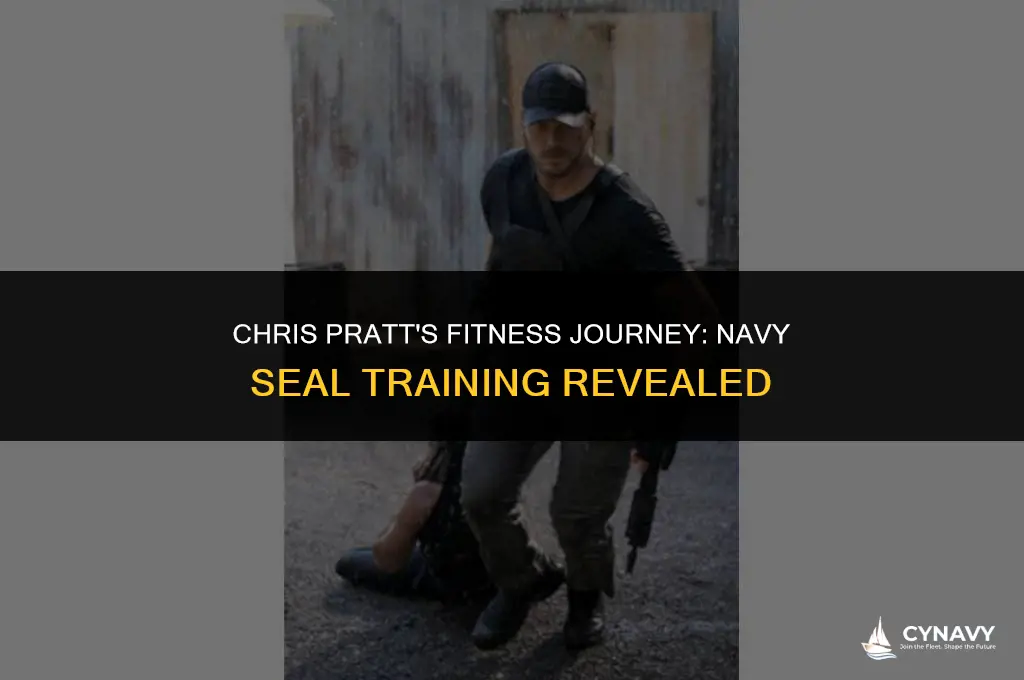 did chris pratt train with navy seals