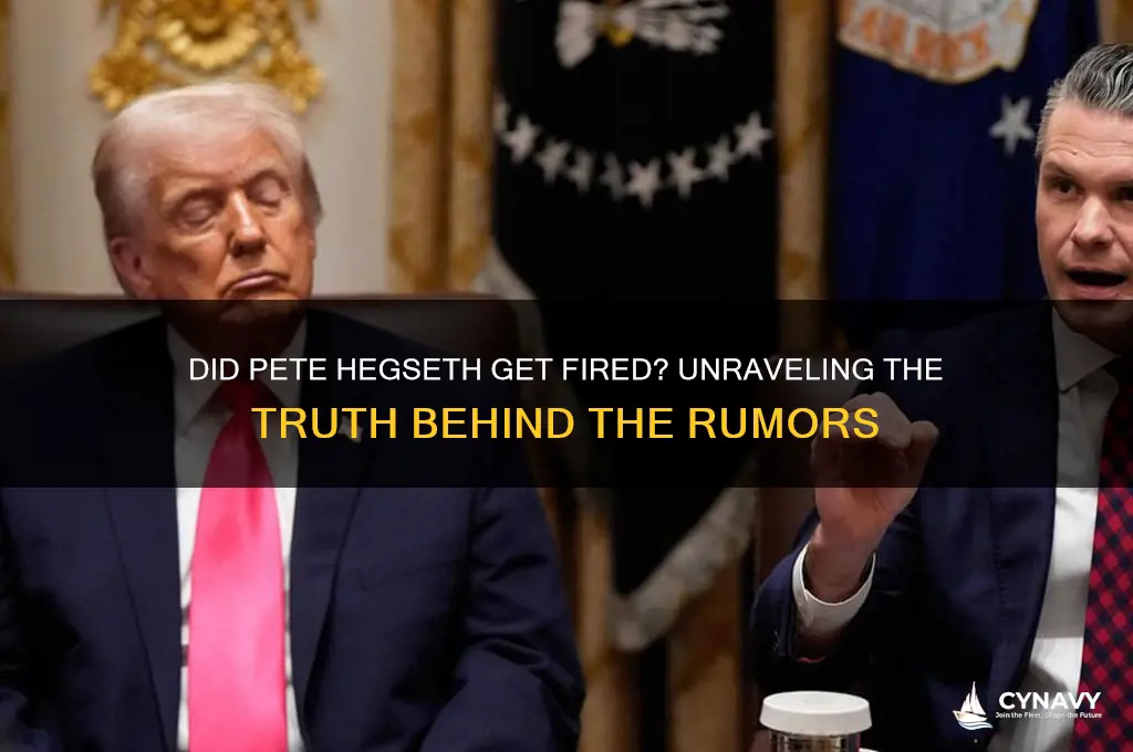 did hegseth get fired