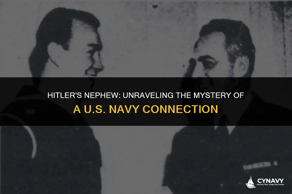did hitler have a nephew in the us navy