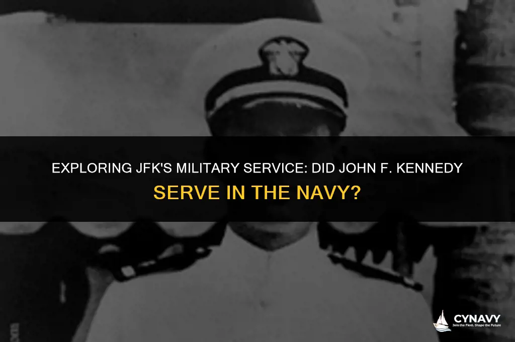 did john f kennedy go to the navy