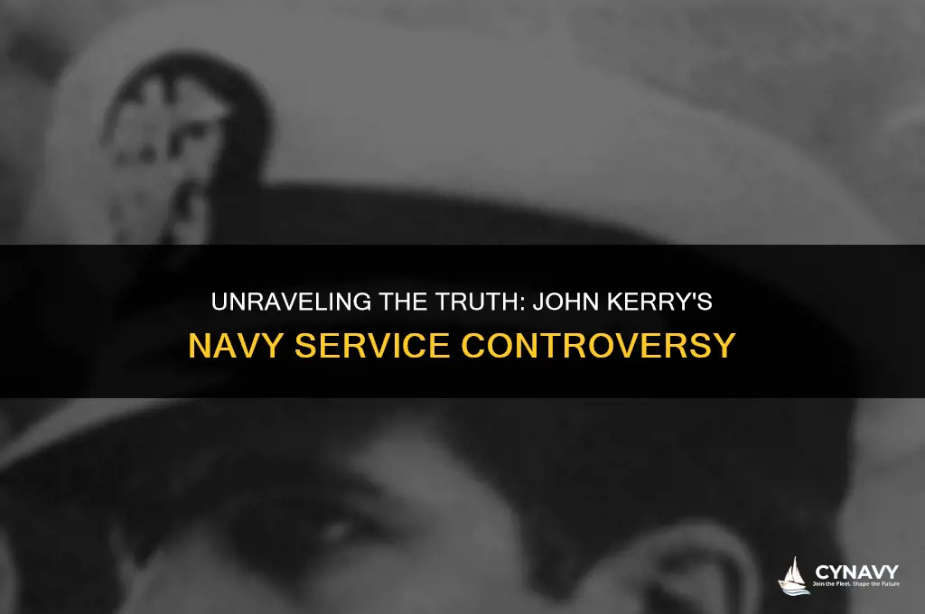 did john kerry lie about his involvement in the navy
