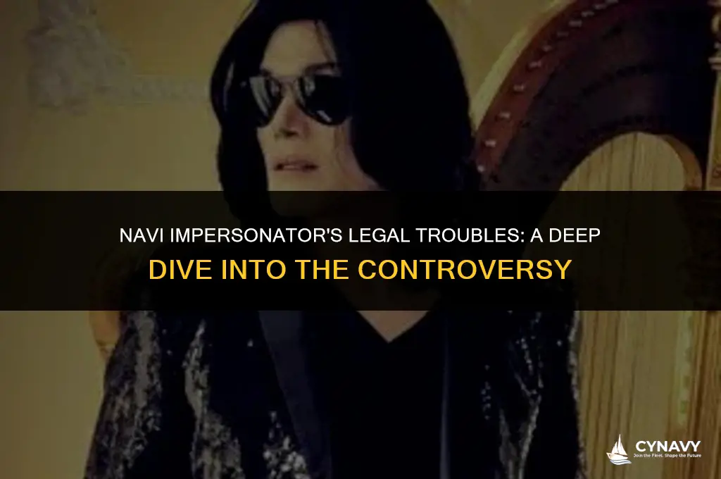 did navi impersonator go to jail