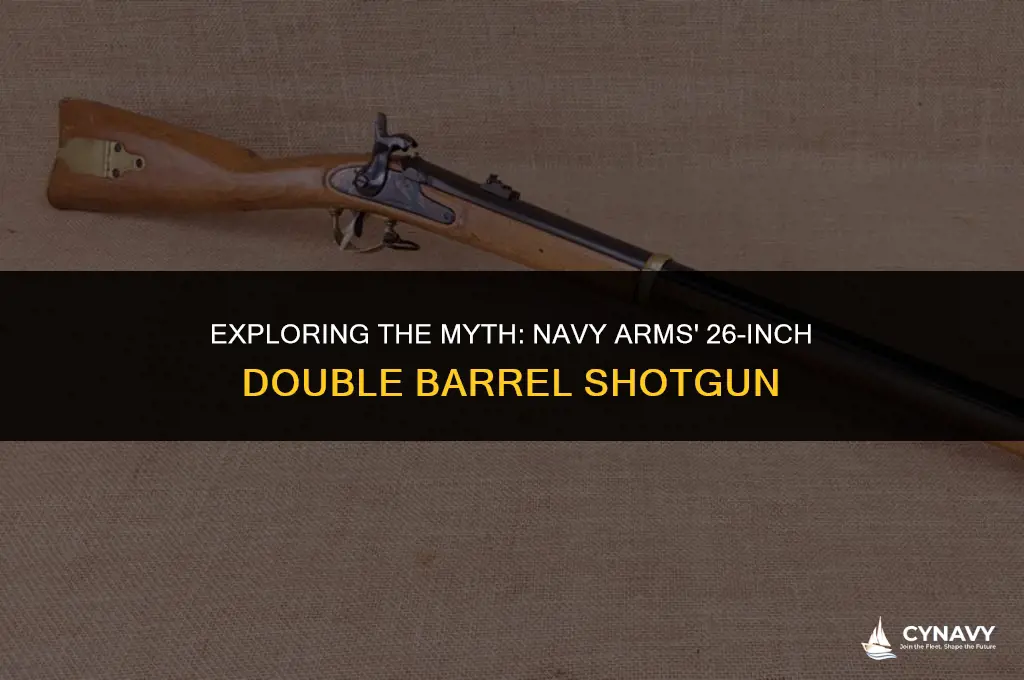 did navy arms make a 26 inch double barrel