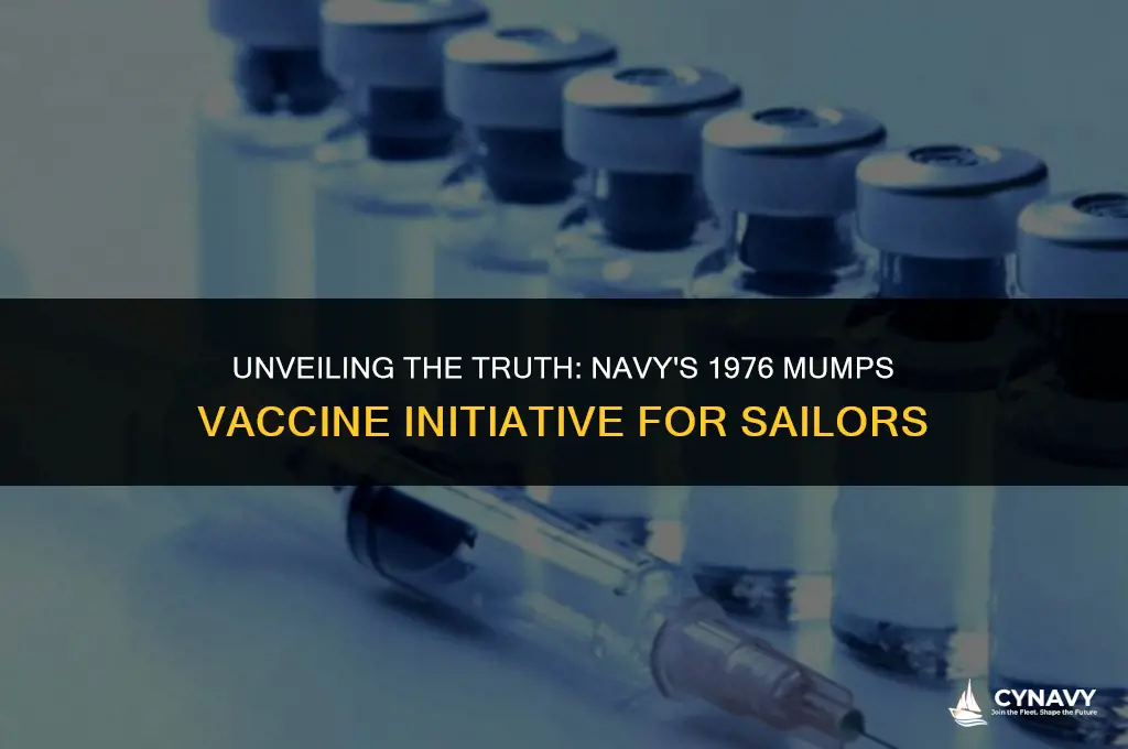 did navy give mumps vaccine to sailors in 1976