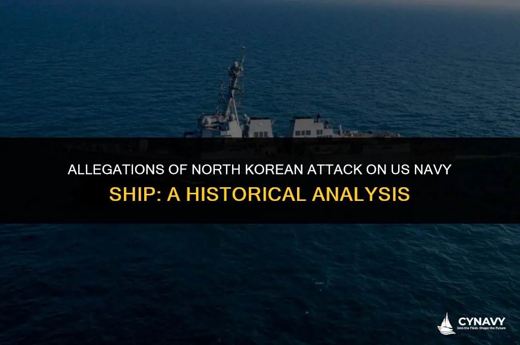 did north korea bomb us navy ship