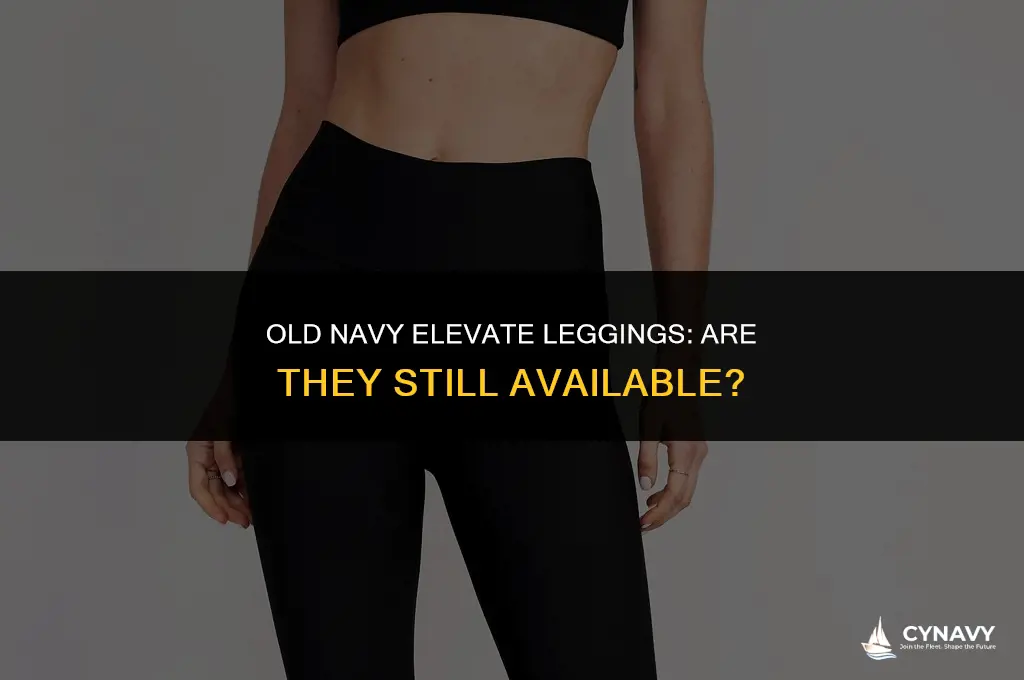did old navy discontinue elevate leggings