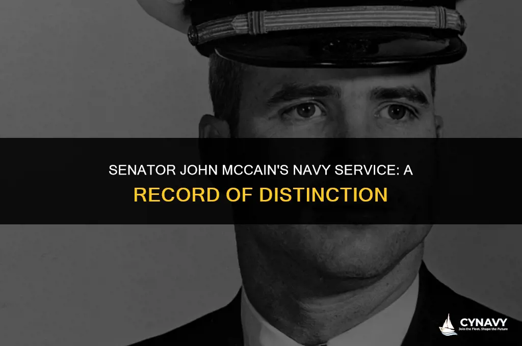 did senator john mccain serve the navy with distinction
