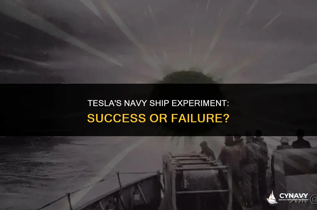 did tesla navy ship experiment work