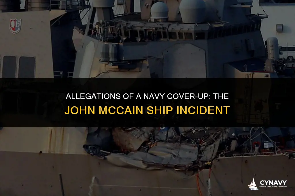 did the navy cover up john mccain on ship