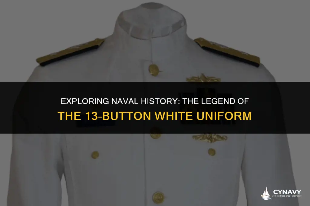 did the navy ever have 13 button white uniform
