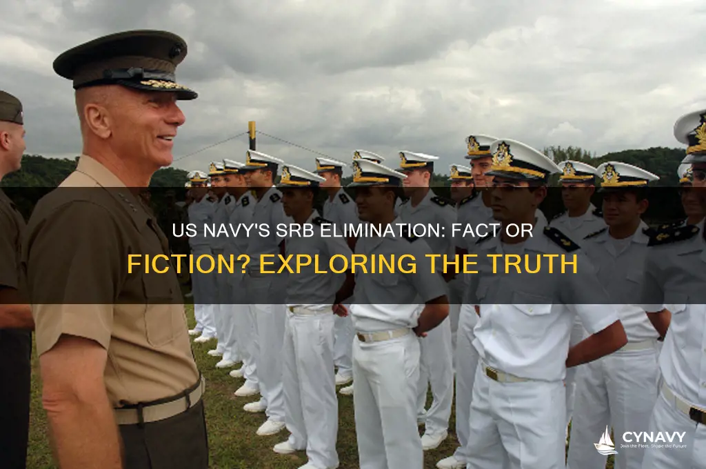 did the us navy get rid of srbs