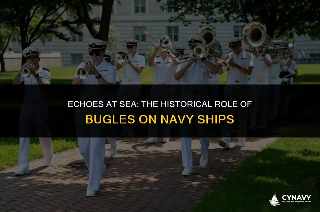 did they have bugles on navy ships