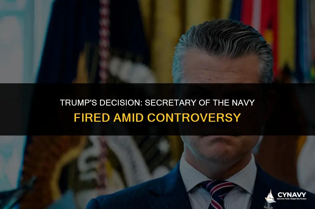 did trump just fire the secrtary of the navy