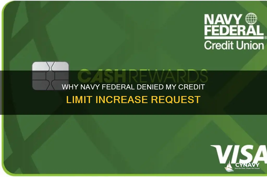 didn get higher credit limit with navy federal