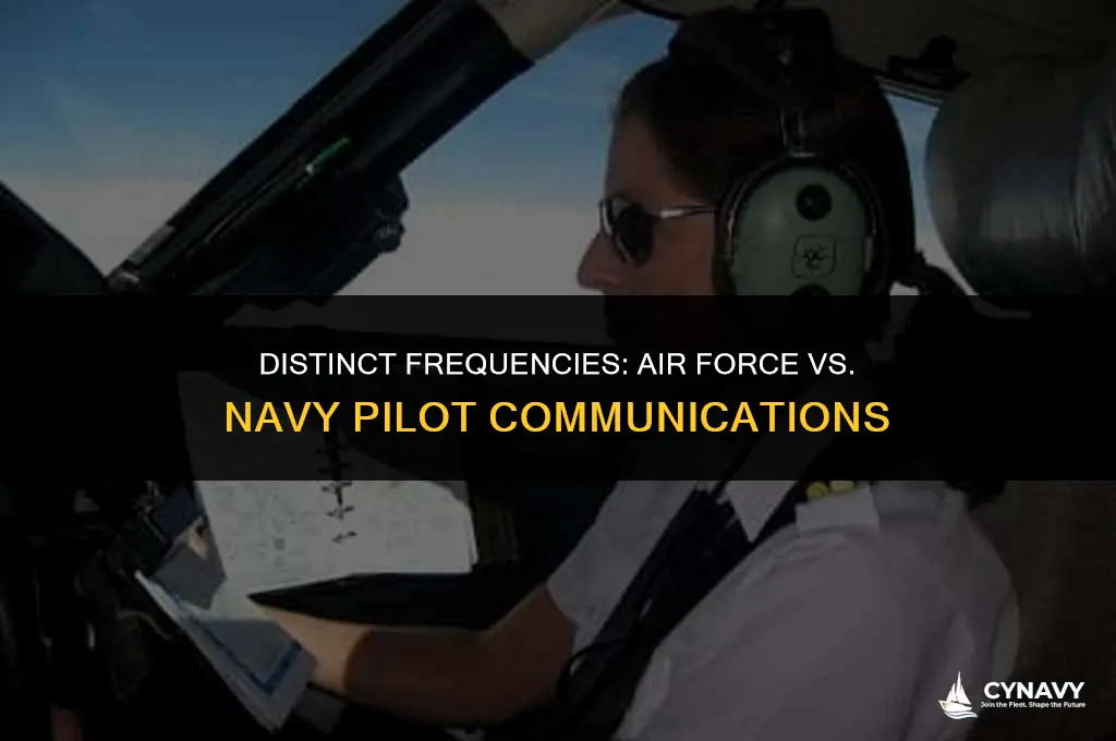 do airforce and navy pilots have different radio frequencies