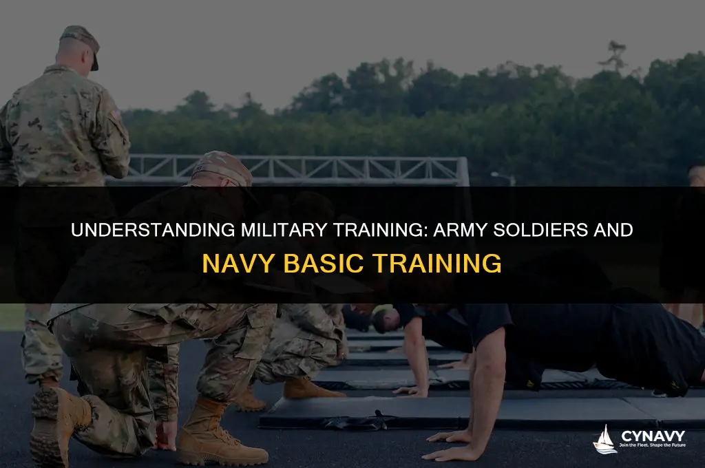 do army soldiers have to go through navy basic training