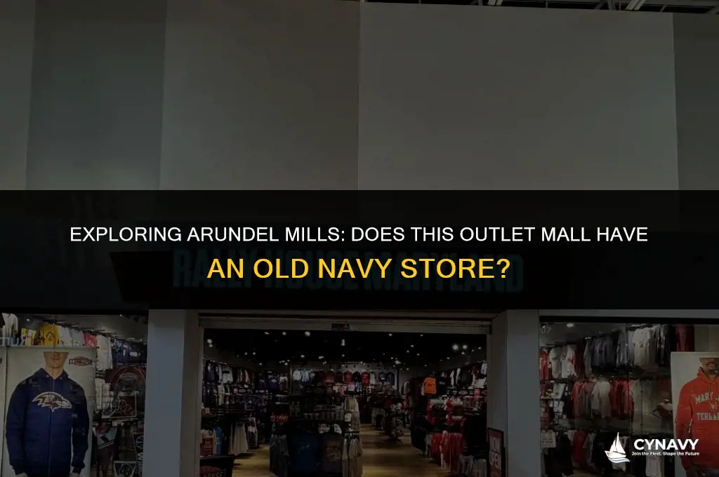 do arundel mills have old navy