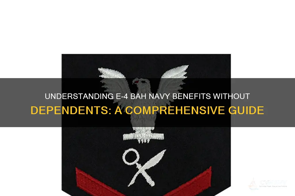do e4 get bah navy no dependents