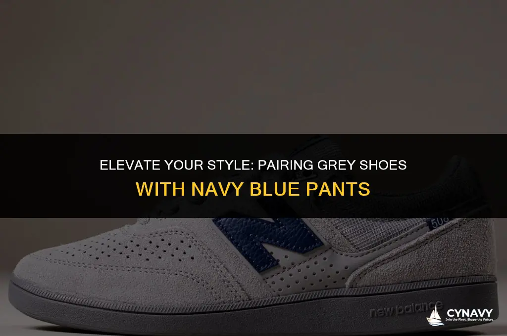do grey shoes go with navy blue pants