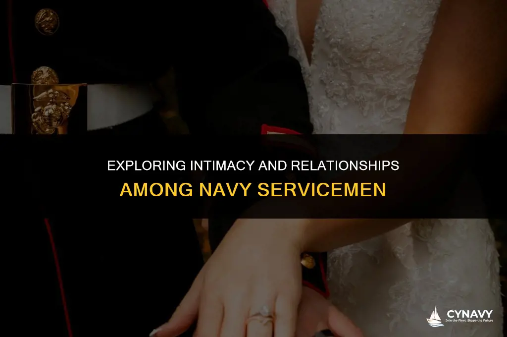do guys in the navy have sex with each other