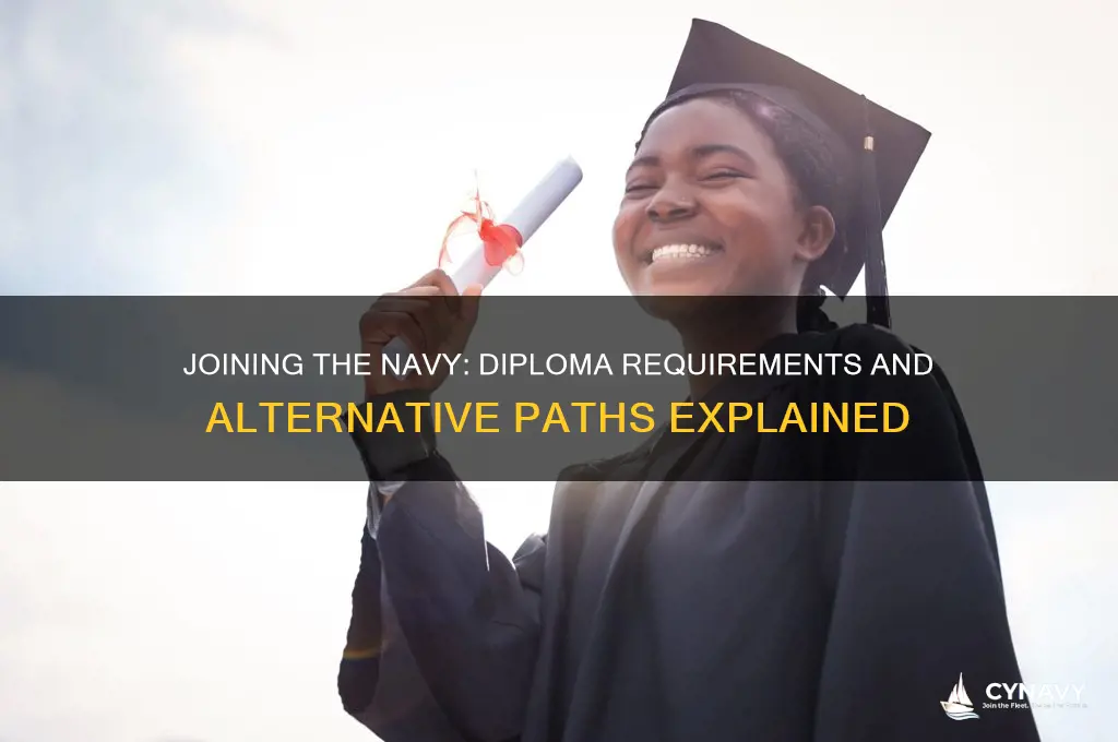 do i need a diploma to join the navy