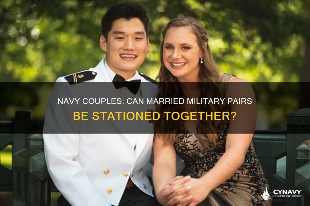 do married military couples get stationed together navy