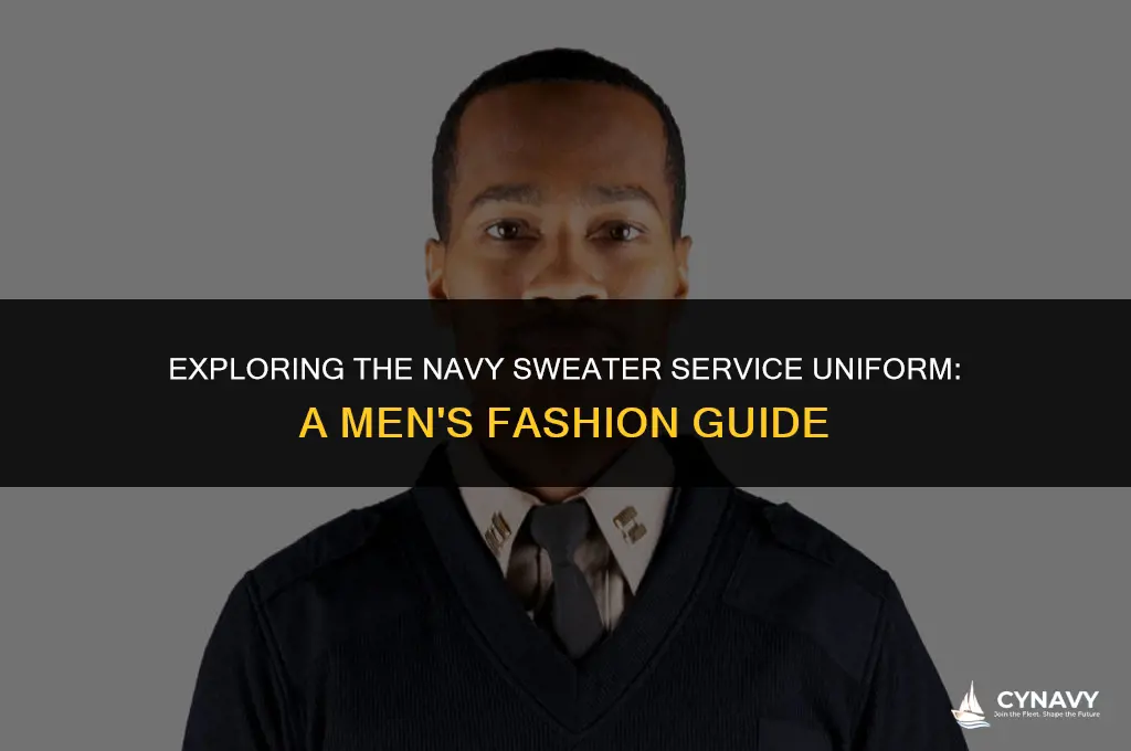 do men wear the navy sweater service uniform