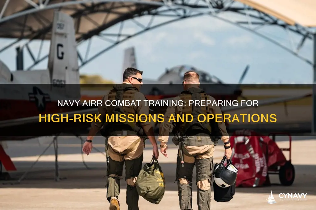 do navy airr get combat training
