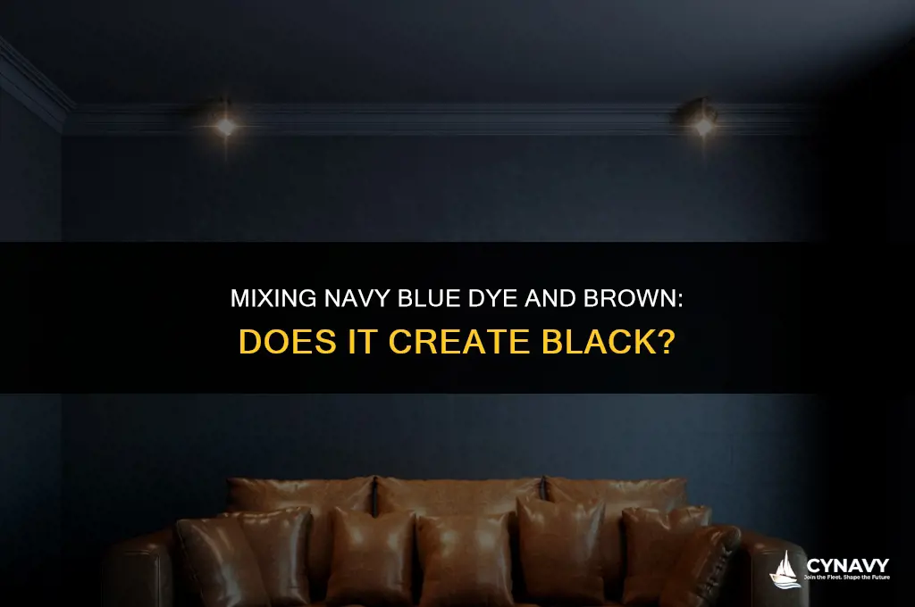 do navy blue dye and brown make nlack