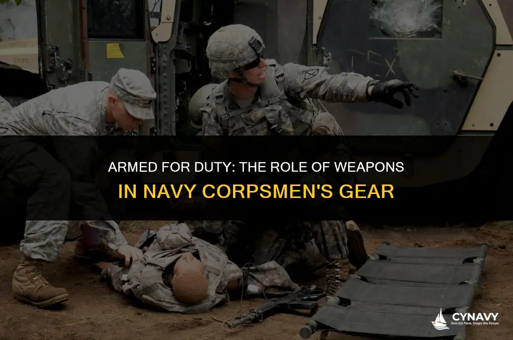 do navy corpsman carry weapons