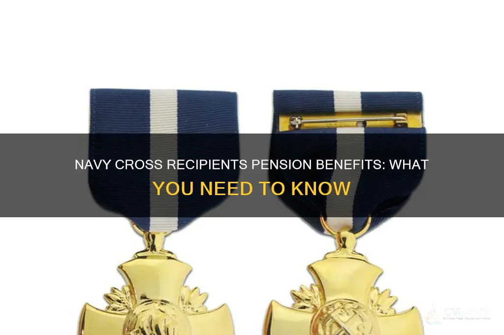 do navy cross recipients get a pension