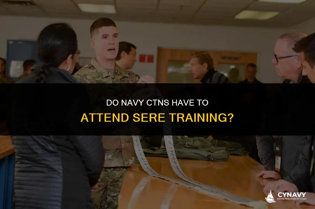 do navy ctn have to go to sere