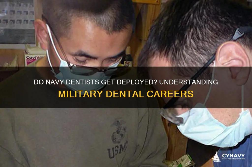 do navy dentist get deployed