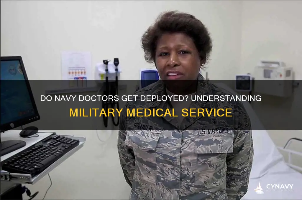 do navy doctors get deployed