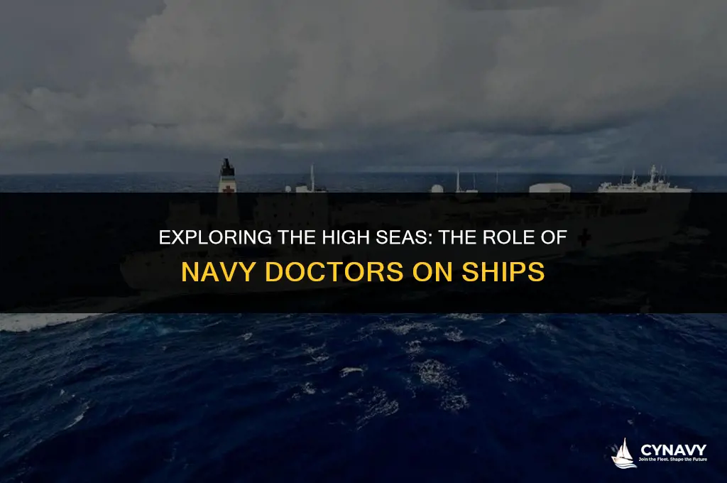 do navy doctors go on ships