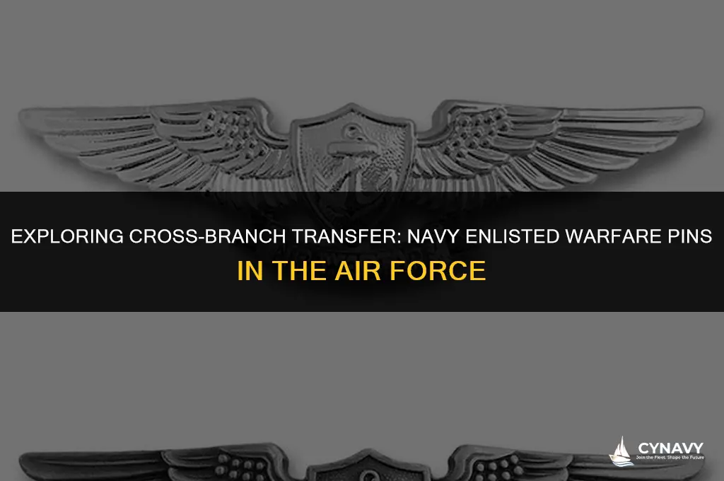 do navy enlisted warfare pins transfer to the air force