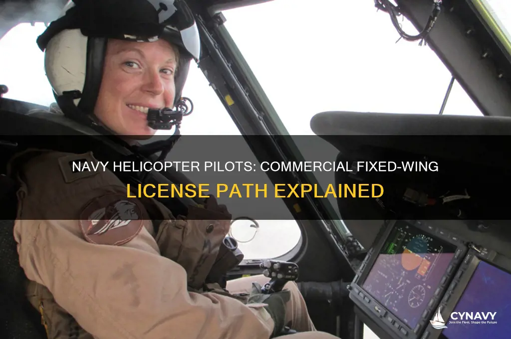 do navy helicopter pilots get their commercial fixed wing license